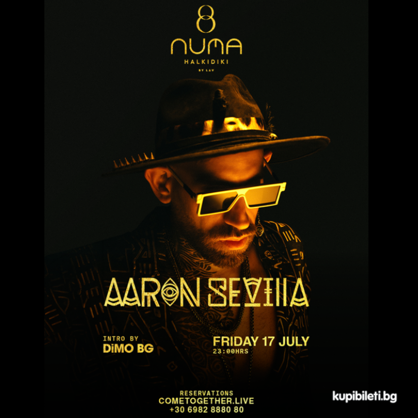 AARON SEVILLA | IBIZA RITUAL @ NUMA CHALKIDIKI