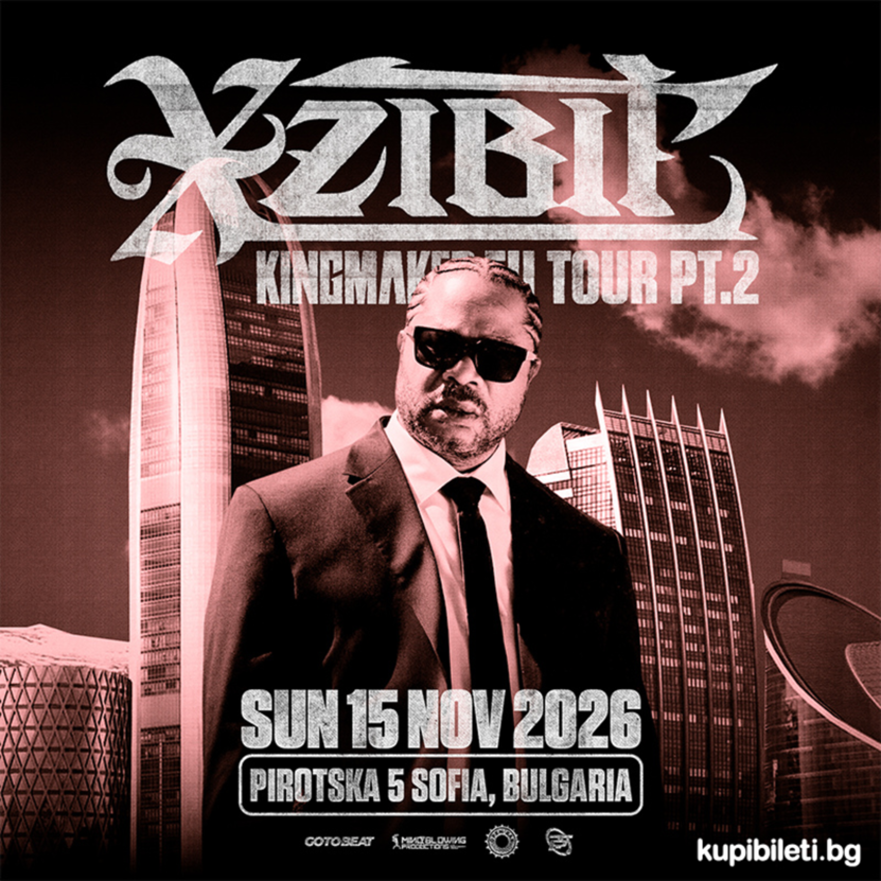 Xzibit live in Sofia at Pirotska 5, Kingmaker Tour 2026